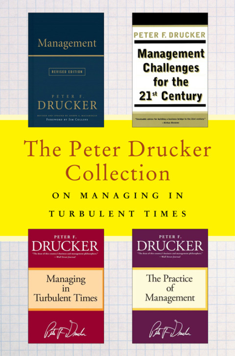 Cover image for book The Peter Drucker Collection on Managing in Turbulent Times