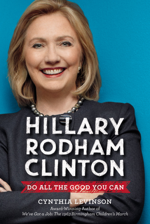 Cover image for book Hillary Rodham Clinton: Do All the Good You Can