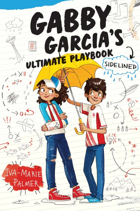 Cover image for book Gabby Garcia's Ultimate Playbook #3: Sidelined