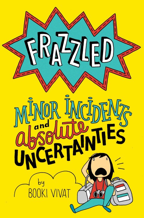 Cover image for book Frazzled #3: Minor Incidents and Absolute Uncertainties