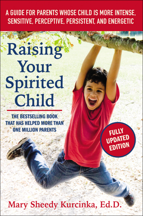 Cover image for book Raising Your Spirited Child, Third Edition
