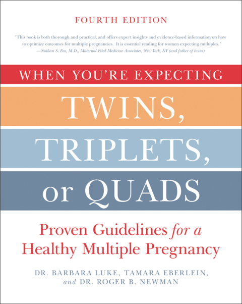 Cover image for book When You're Expecting Twins, Triplets, or Quads 4th Edition