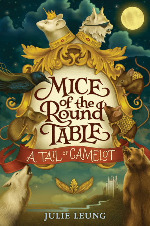 Cover image for book Mice of the Round Table: A Tail of Camelot