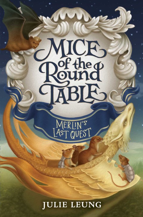 Cover image for book Mice of the Round Table: Merlin's Last Quest