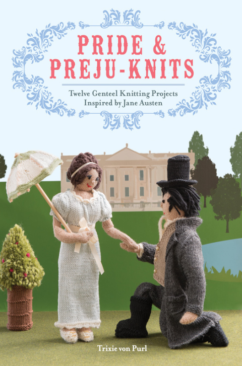 Cover image for book Pride & Preju-knits