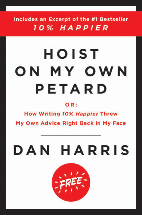 Cover image for book Hoist on My Own Petard
