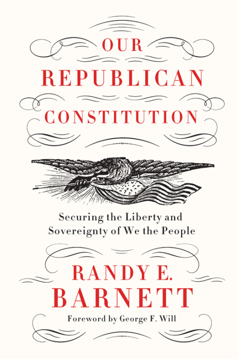 Cover image for book Our Republican Constitution