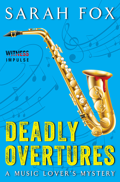 Cover image for book Deadly Overtures