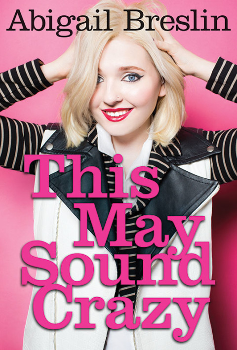 Cover image for book This May Sound Crazy