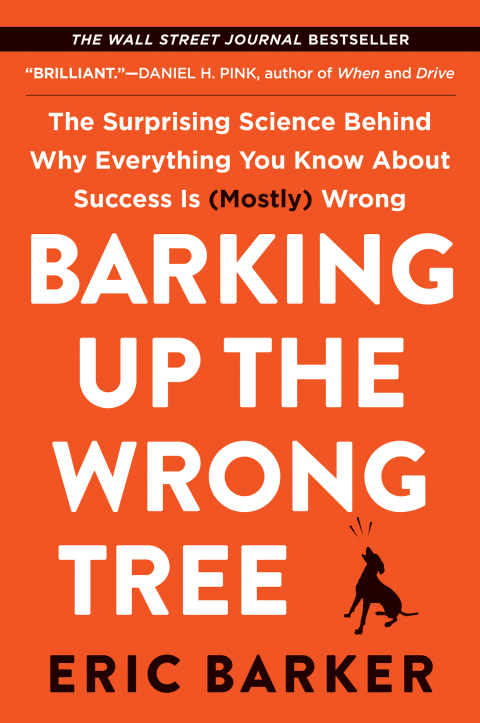 Cover image for book Barking Up the Wrong Tree