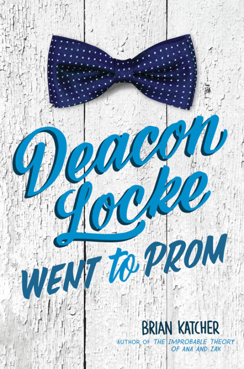 Cover image for book Deacon Locke Went to Prom