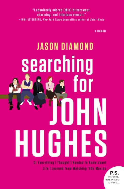 Cover image for book Searching for John Hughes