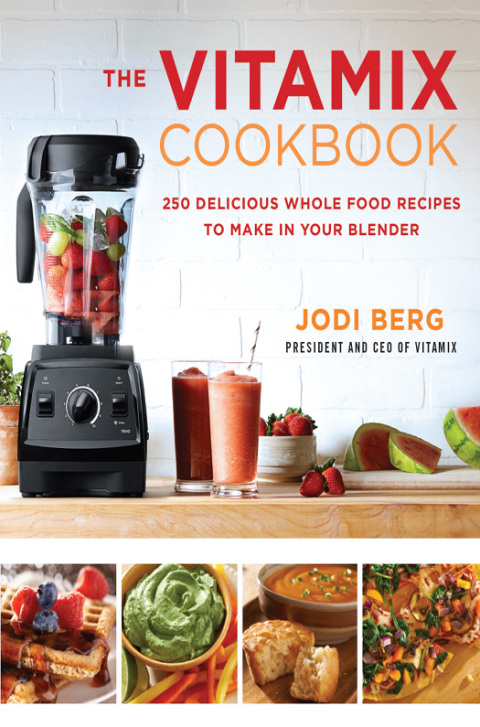 Cover image for book The Vitamix Cookbook