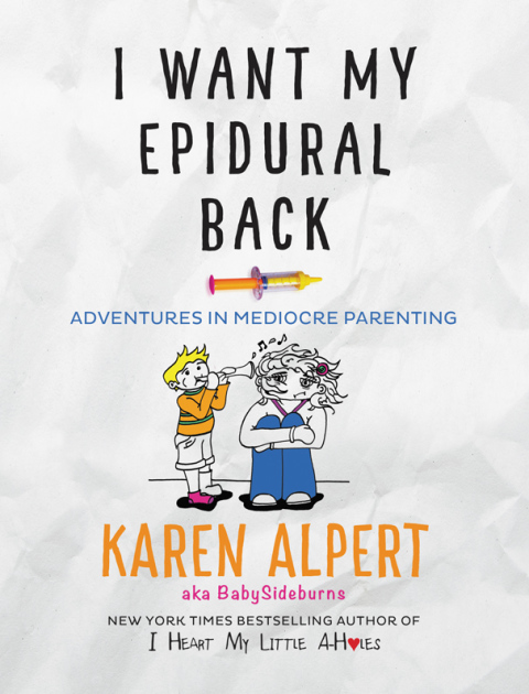 Cover image for book I Want My Epidural Back