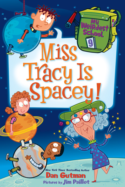 Cover image for book My Weirdest School #9: Miss Tracy Is Spacey!
