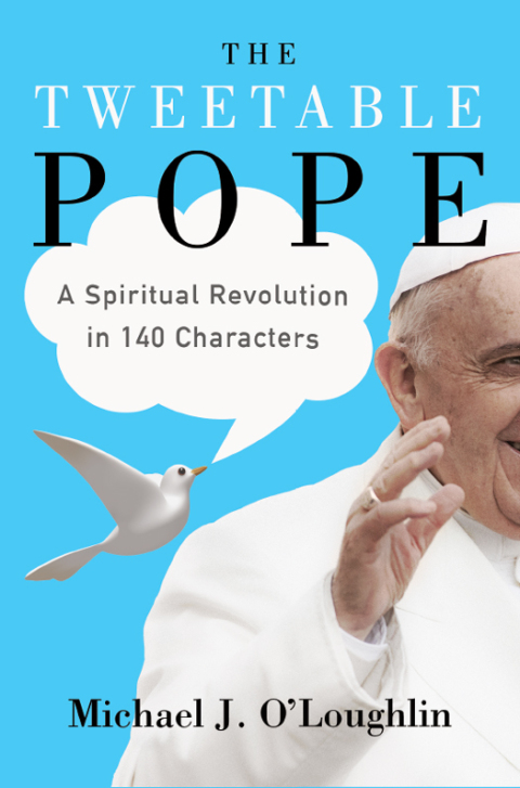 Cover image for book The Tweetable Pope
