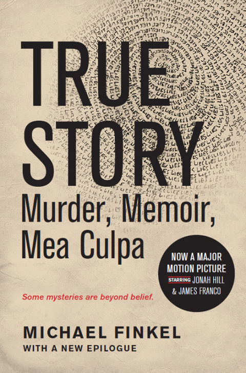 Cover image for book True Story: Murder, Memoir, Mea Culpa