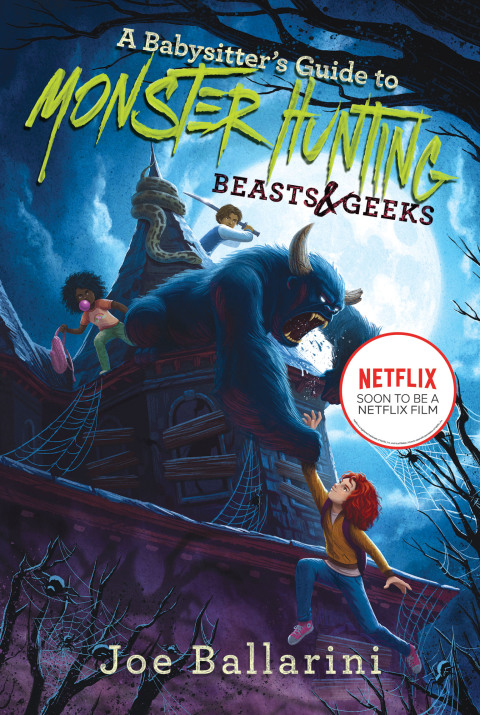 Cover image for book A Babysitter's Guide to Monster Hunting #2: Beasts & Geeks