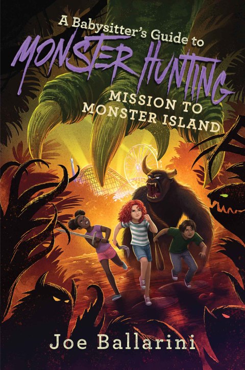 Cover image for book A Babysitter's Guide to Monster Hunting #3: Mission to Monster Island