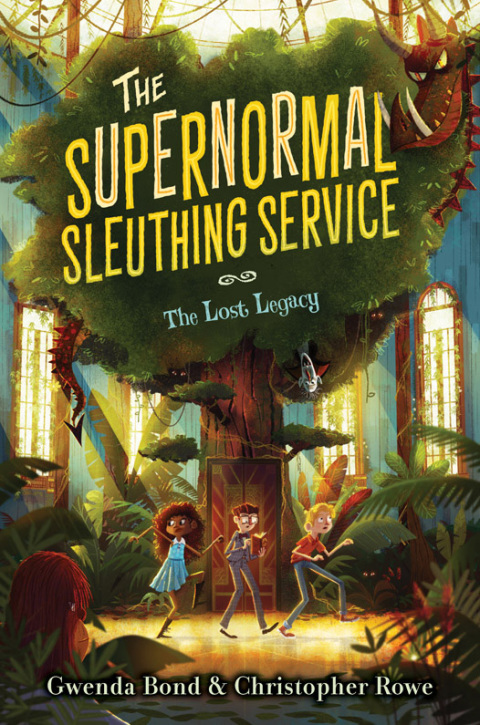 Cover image for book The Supernormal Sleuthing Service #1: The Lost Legacy