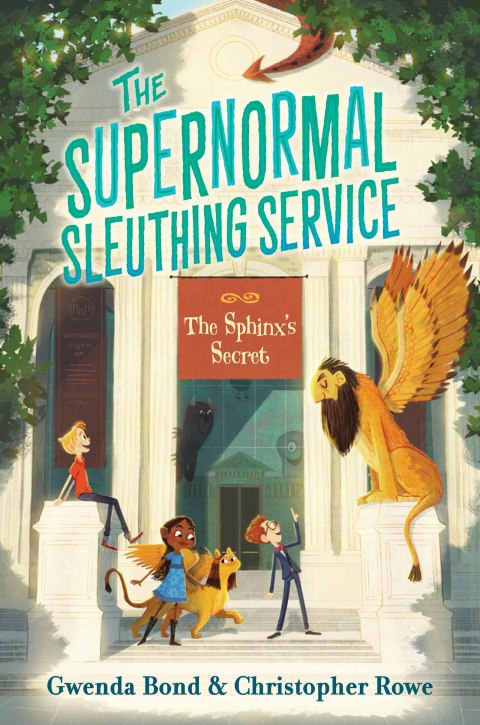 Cover image for book The Supernormal Sleuthing Service #2: The Sphinx's Secret