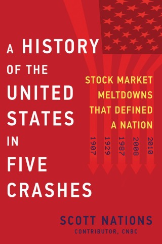 A History of the United States in Five Crashes