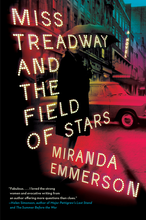 Cover image for book Miss Treadway and the Field of Stars