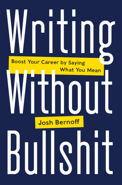 Cover image for book Writing Without Bullshit