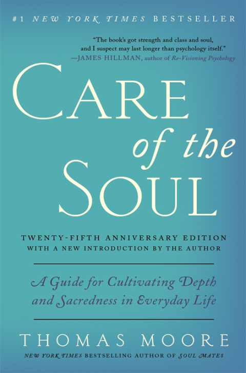 Cover image for book Care of the Soul Twenty-fifth Anniversary Edition