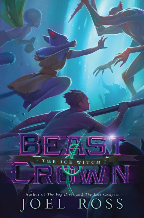 Cover image for book Beast & Crown #2: The Ice Witch