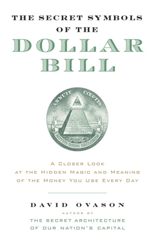 The Secret Symbols of the Dollar Bill