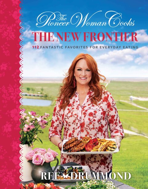 Cover image for book The Pioneer Woman Cooks—The New Frontier