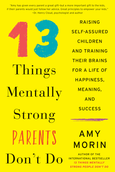 Cover image for book 13 Things Mentally Strong Parents Don't Do