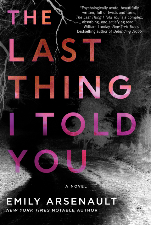 Cover image for book The Last Thing I Told You