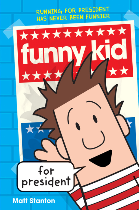 Cover image for book Funny Kid for President