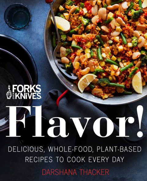 Cover image for book Forks Over Knives: Flavor!