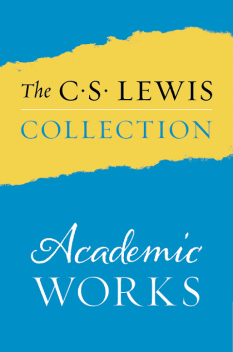 Cover image for book The C. S. Lewis Collection: Academic Works