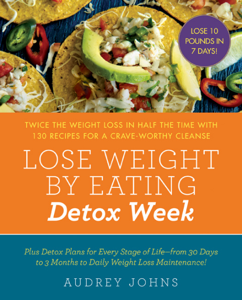 Cover image for book Lose Weight by Eating: Detox Week