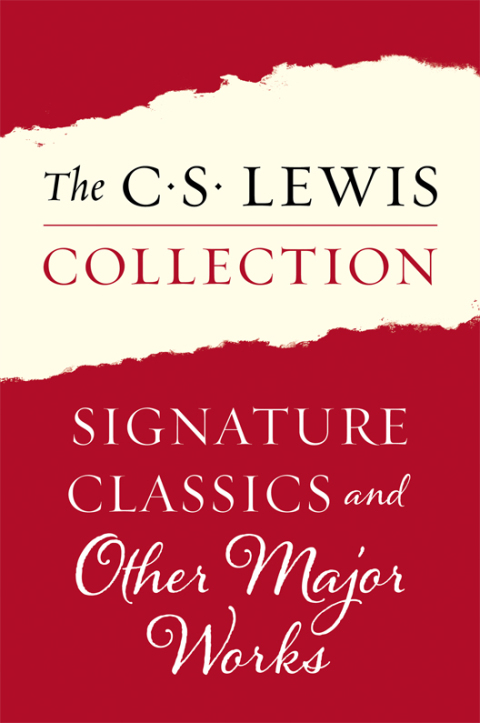 Cover image for book The C. S. Lewis Collection: Signature Classics and Other Major Works