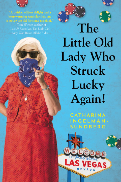 Cover image for book The Little Old Lady Who Struck Lucky Again!