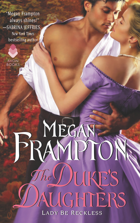 Cover image for book The Duke's Daughters: Lady Be Reckless