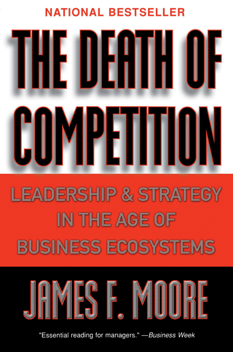 Cover image for book The Death of Competition