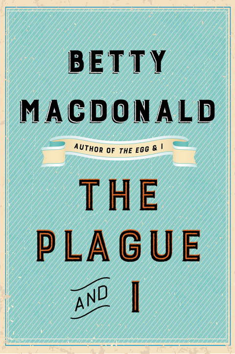 Cover image for book The Plague and I