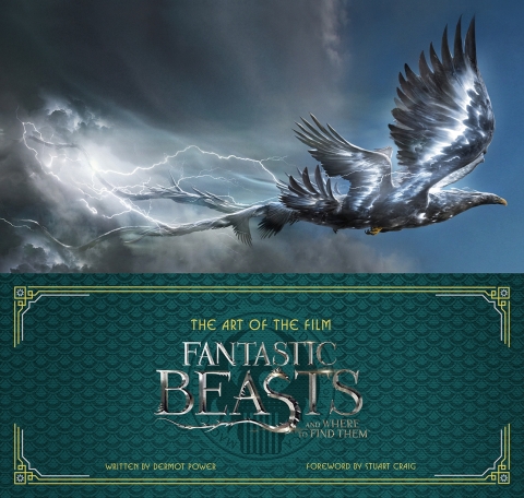 Cover image for book Art of the Film: Fantastic Beasts and Where to Find Them