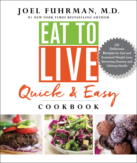Cover image for book Eat to Live Quick and Easy Cookbook