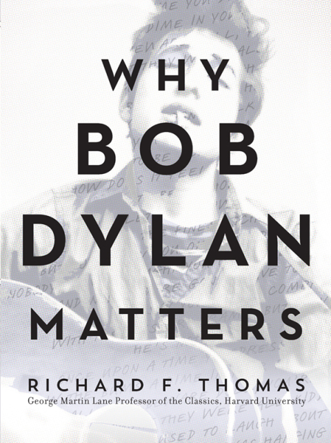 Cover image for book Why Bob Dylan Matters