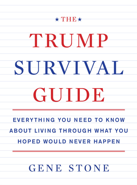 The Trump Survival Guide 