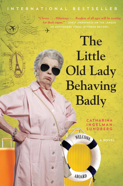 Cover image for book The Little Old Lady Behaving Badly