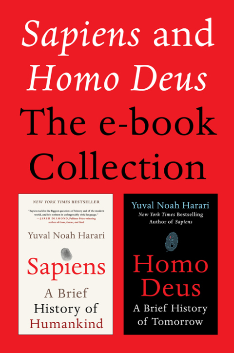 Cover image for book Sapiens and Homo Deus: The E-book Collection