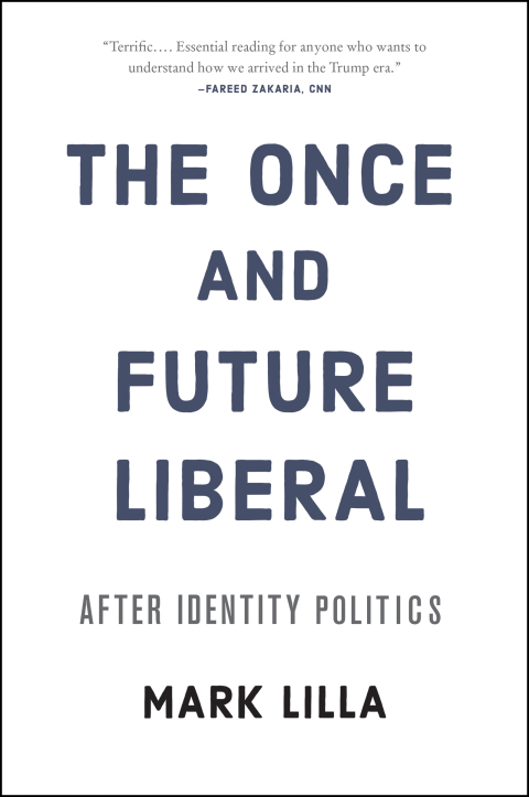 Cover image for book The Once and Future Liberal